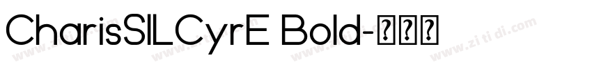 CharisSILCyrE Bold字体转换